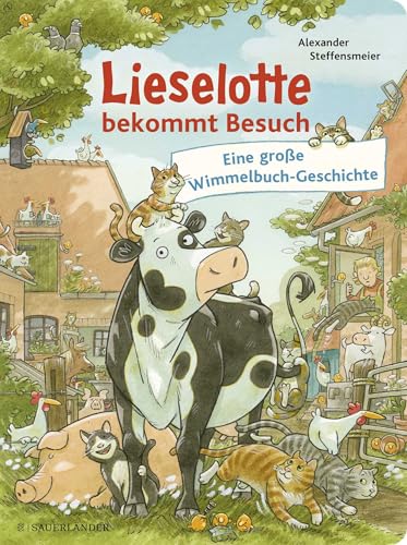 Lieselotte bekommt Besuch: Eine große Wimmelbuch-Geschichte | Buntes Wimmelbilderbuch für Kinder ab 2 Jahren: Suchspaß auf dem Bauernhof