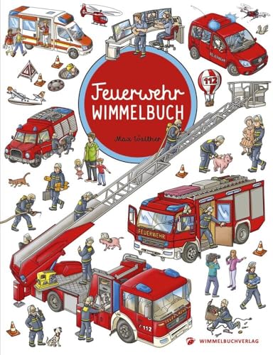 Feuerwehr Wimmelbuch - Das große Bilderbuch ab 2 Jahre: Kinderbücher ab 2 Jahre